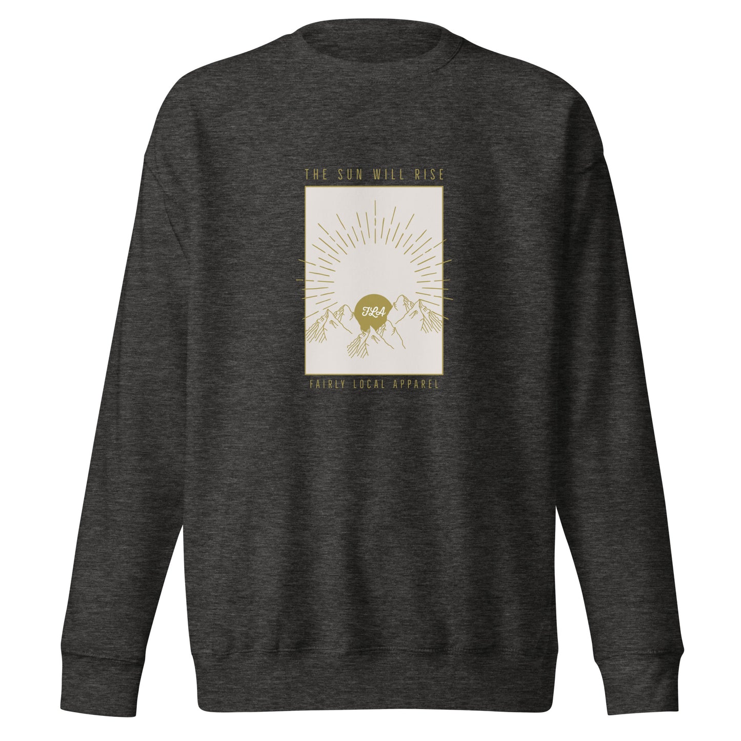 Sun Will Rise Long Sleeve Sweatshirt