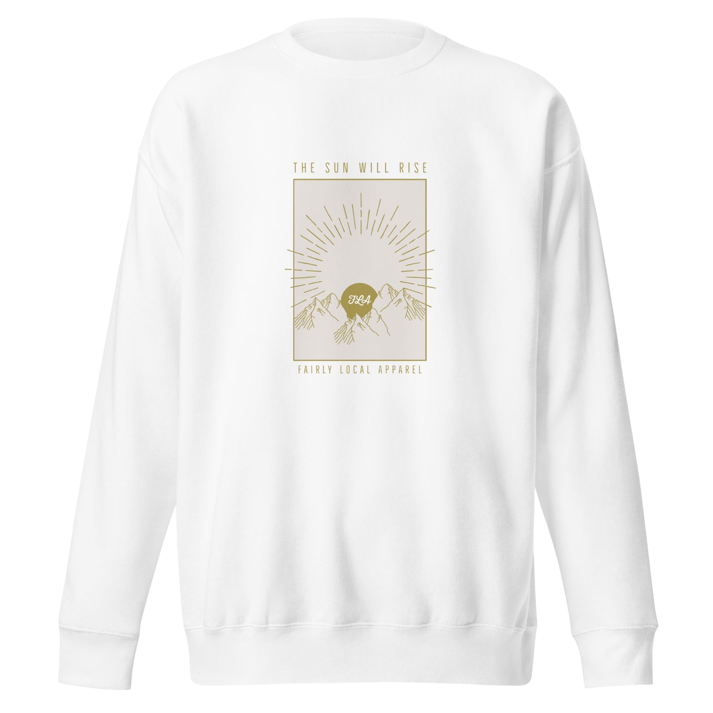Sun Will Rise Long Sleeve Sweatshirt